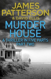 Murder House - Part Two - James Patterson (ISBN 9781473535985)
