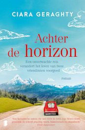 Achter de horizon - Ciara Geraghty (ISBN 9789022589939)