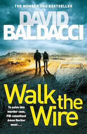 Walk the Wire - David Baldacci (ISBN 9781509874538)