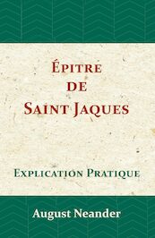 Épitre de Saint Jaques - August Neander (ISBN 9789057193934)