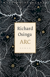 Arc - Richard Osinga (ISBN 9789028451421)
