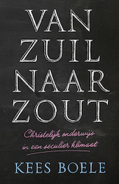 Van zuil naar zout - Kees Boele (ISBN 9789043535946)