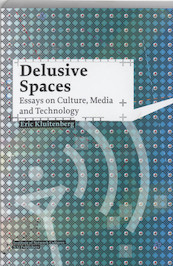 Delusive Spaces - E. Kluitenberg (ISBN 9789056626174)