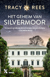 Het geheim van Silvermoor - Tracy Rees (ISBN 9789401615778)