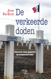 De verkeerde doden - Johan Van Duyse (ISBN 9789493242210)