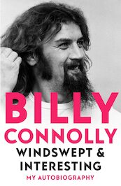Windswept & Interesting - Billy Connolly (ISBN 9781529318258)