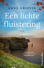 Een lichte fluistering - Anne Griffin (ISBN 9789402709452)
