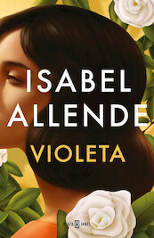 Violeta - Isabel Allende (ISBN 9788401027475)