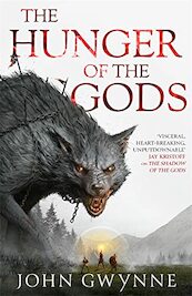 The Hunger of the Gods - John Gwynne (ISBN 9780356514246)