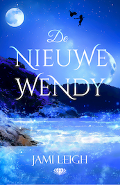 De nieuwe Wendy - Jami Leigh (ISBN 9789083194400)