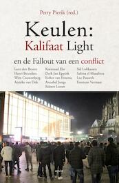 Keulen: kalifaat light en de fallout van een conflict - (ISBN 9789464622133)