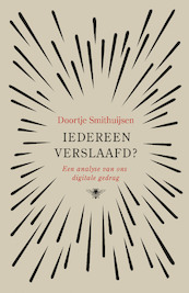 Iedereen verslaafd? - Doortje Smithuijsen (ISBN 9789403192819)