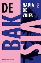De bakvis - Nadia de Vries (ISBN 9789493256415)