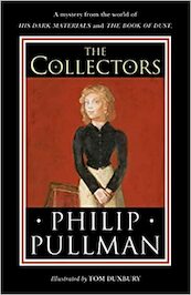 The Collectors - Philip Pullman (ISBN 9780241475256)