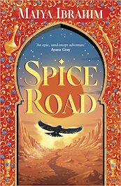 Spice Road - Maiya Ibrahim (ISBN 9781399702034)