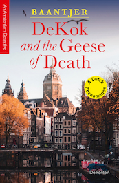 DeKok and the Geese of Death - A.C. Baantjer (ISBN 9789026169120)