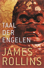 Taal der engelen 3 - J. Rollins, James Rollins (ISBN 9789024557608)