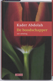 De boodschapper - Kader Abdolah (ISBN 9789044516418)