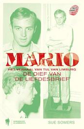 Mario, het verhaal van Tijl van Limburg - Sue Somers (ISBN 9789089311733)