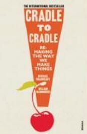 Cradle to Cradle - Michael Braungart (ISBN 9780099535478)