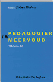 Pedagogiek in meervoud - (ISBN 9789031322299)