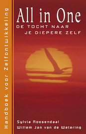 All in One de tocht naar je diepere zelf - W.J. van de Wetering, S. Roosendaal (ISBN 9789055991976)