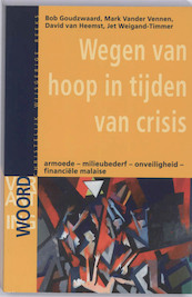 Wegen van hoop in tijden van crisis - B. Goudswaard (ISBN 9789058813831)
