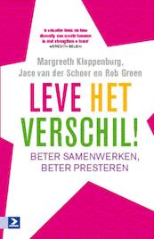 Leve het verschil - Margreeth Kloppenburg, Jaco van der Schoor, Rob Groen (ISBN 9789052617220)