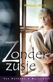 Zonder zusje - Wendela Walta (ISBN 9789047511014)