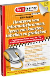 Toetstrainer Informatieverwerking Hanteren van informatiebronnen, lezen van kaarten, tabellen en grafieken - Sietse Kuipers (ISBN 9789061127710)