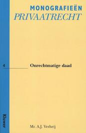 Onrechtmatige Daad - A.J. Verheij (ISBN 9789013006780)