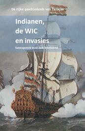 Over Indianen, de WIC en invasies - (ISBN 9789088502859)