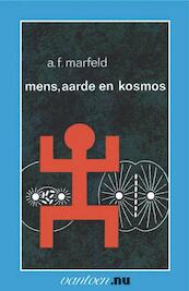 Mens aarde en kosmos - A.F. Marfeld (ISBN 9789031504091)