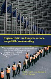 Implementatie van Europese vormen van politiële samenwerking - P.H.P.H.M.C. van Kempen, F.G.H. Kristen (ISBN 9789058505651)