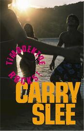 Timboektoe rocks ! - Carry Slee (ISBN 9789049926335)
