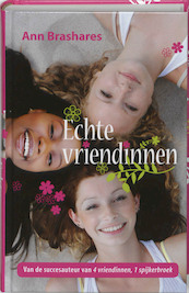 Echte vriendinnen - Ann Brashares (ISBN 9789026126789)