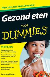 Gezond eten voor Dummies - Carol Ann Rinzler (ISBN 9789043026390)