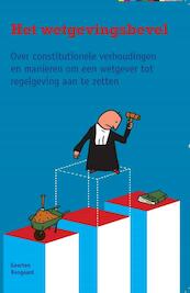 Het wetgevingsbevel - Geerten Boogaard (ISBN 9789058509994)