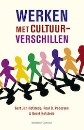 Werken met cultuurverschilen - Gert Jan Hofstede, Paul Pedersen, Geert Hofstede (ISBN 9789047003335)