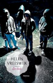 De kick - Helen Vreeswijk (ISBN 9789022329269)