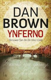 Ynferno (Fryske utjeste) - Dan Brown (ISBN 9789024564736)