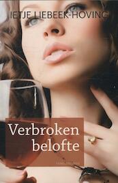 Verbroken belofte - Ietje Liebeek-Hoving (ISBN 9789020534092)