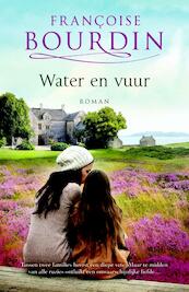 Water en vuur - Françoise Bourdin (ISBN 9789402302110)