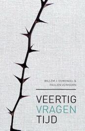 Veertigvragentijd - Paulien Vervoorn, Willem J. Ouweneel (ISBN 9789043523929)
