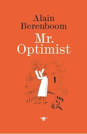 Mr. Optimist - Alain Berenboom (ISBN 9789460423550)