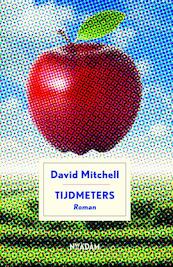 Tijdmeters - David Mitchell (ISBN 9789046819791)