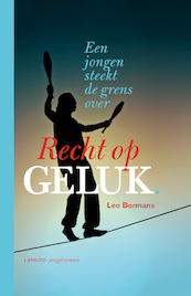 Recht op geluk - Leo Bormans (ISBN 9789401436649)