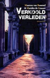 Verkoold verleden - Mariska de Graauw, Maarten van Bommel (ISBN 9789463380546)