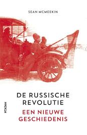 De russische Revolutie - Sean McMeekin (ISBN 9789046821831)