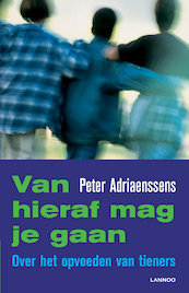 VAN HIERAF MAG JE GAAN (POD) - Peter Adriaenssens (ISBN 9789401442794)